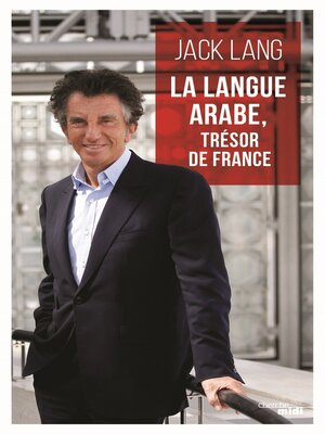 cover image of La langue arabe, trésor de France